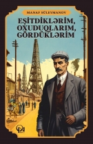 Eşitdiklərim, oxuduqlarım, gördüklərim 