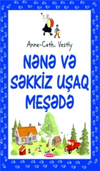 Nənə və 8 uşaq meşədə 