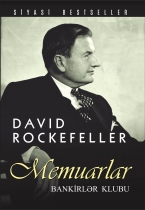 MEMUARLAR -  BANKİRLƏR KLUBU - David Rockfeller