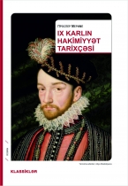 IX Karlın hakimiyyət tarixçəsi 