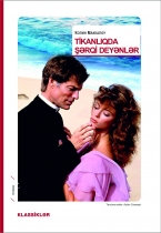 Tikanlıqda şərqi deyənlər