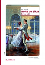 Hərb və Sülh (1- ci cild) 