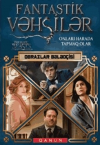 Fantastik Vəhşilər - Obrazlar bələdçisi