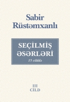 Seçilmiş əsərləri (3-cü cild)