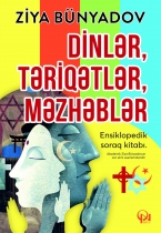 Dinlər, təriqətlər, məzhəblər