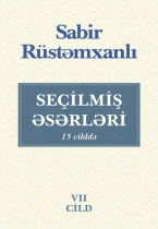 Seçilmiş əsərləri (7-ci cild)