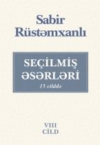 Seçilmiş əsərləri. VIII cild.