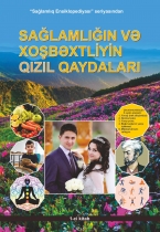 Sağlamlığın və xoşbəxtliyin qızıl qaydaları