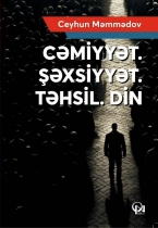 Cəmiyyət şəxsiyyət.Təhsil.DİN