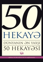 Dünyanın ən yaxşı 50 hekayəsi 