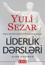 Liderlik Dərsləri – Yuli Sezar / Alan Axelrod