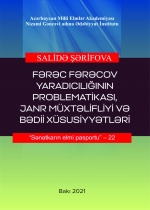 Fərəc Fərəcov yaradıcılığının problematikası, janr müxtəlifliyi və bədii xüsusiyyətləri