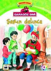 Qaragöz əmi -  Şarın dalınca 