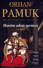 Mənim adım Qırmızı - Orhan Pamuk