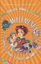 Molli Munun hipnotik zaman səyahəti macərası