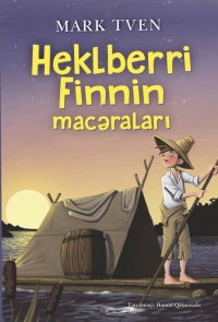 HEKLBERRİ FİNNİN MACƏRALARI - Mark Tven
