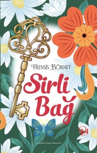 Sirli bağ - Frensis Börnet