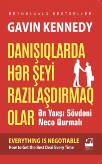 Danışıqlarda hər şeyi razılaşdırmaq olar - Gavin Kennedy