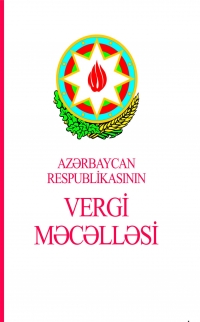 Azərbaycan Respublikasının Vergi Məcəlləsi