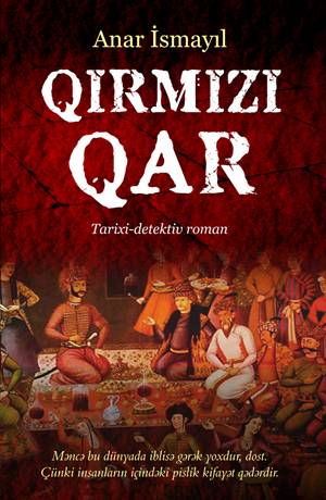 Qırmız qar- Anar İsmayıl