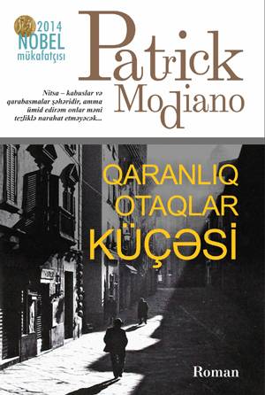 Qaranliq Otaqlar Küçəsi - Patrik Modiano