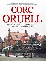 Paris və Londonda qara qəpiksiz - Corc Oruell
