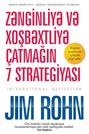 Zənginliyə Və Xoşbəxtliyə Çatmağın 7 Strategiyasi - Jim Rohn