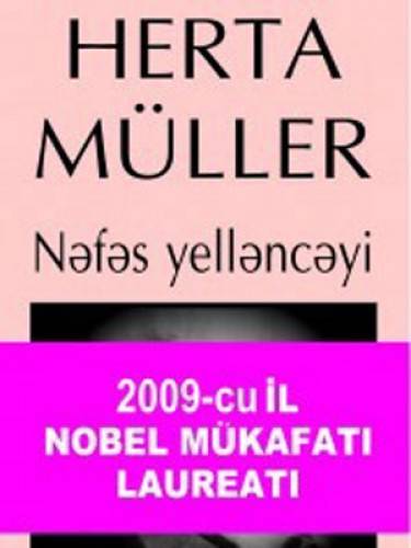 Nəfəs Yelləncəyi - Herta Müller