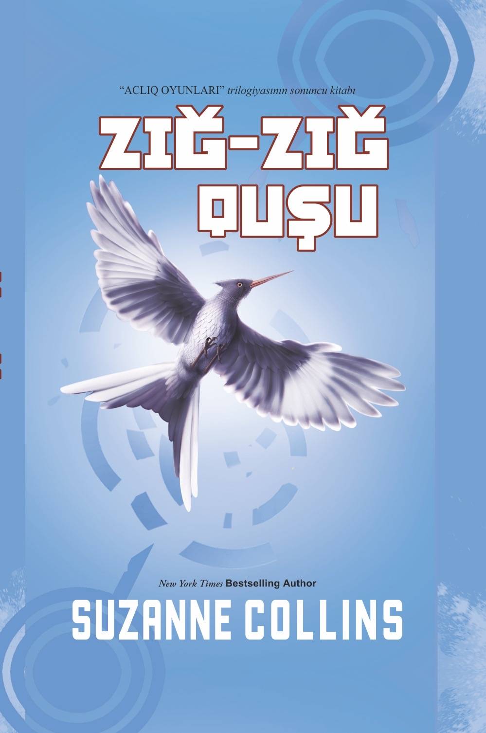  ZIĞ-ZIĞ quşu - Suzanne Collins