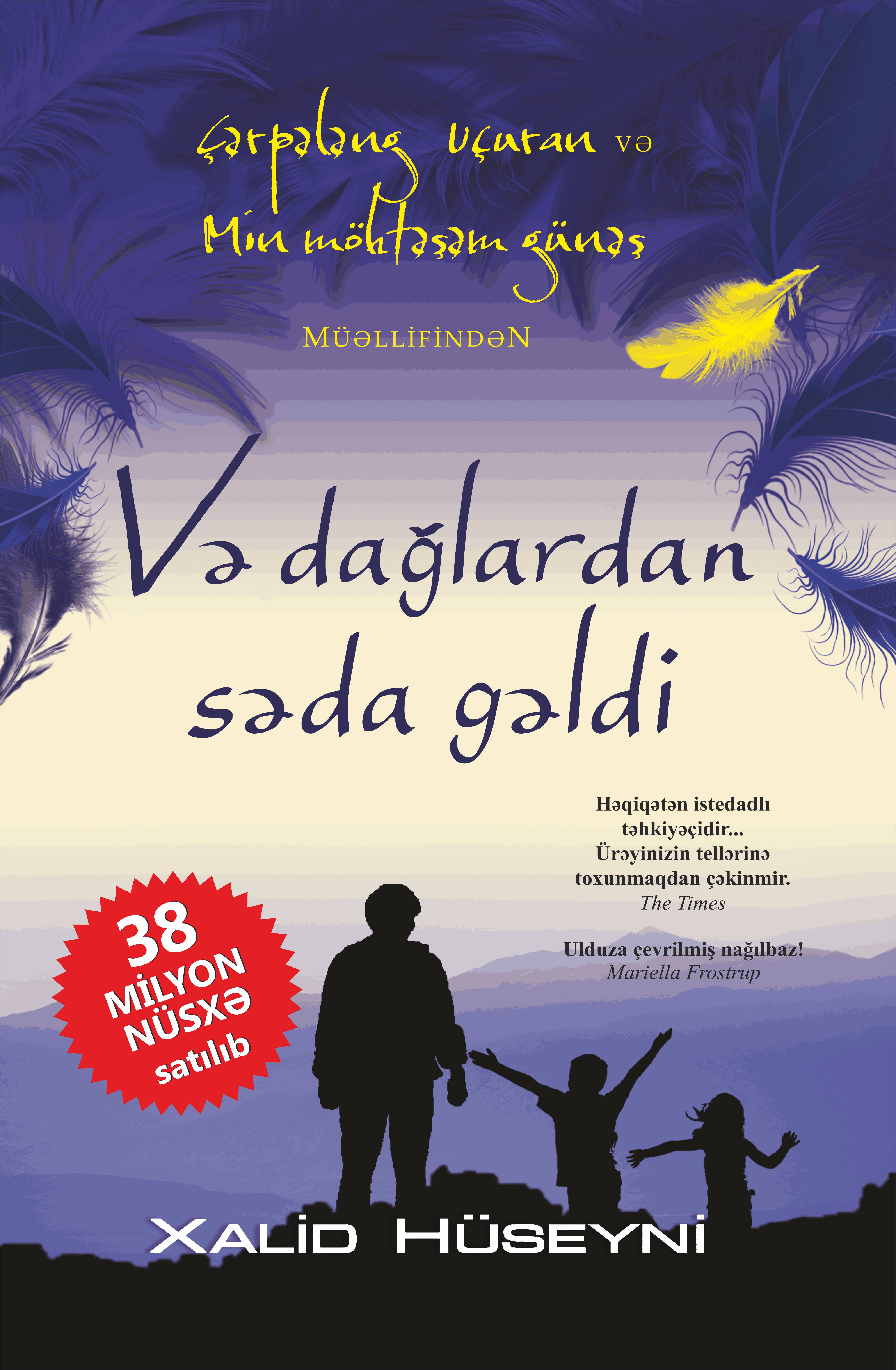 Və dağlardan səda gəldi - Qanun.Az | Kitablar | Ədəbiyyat