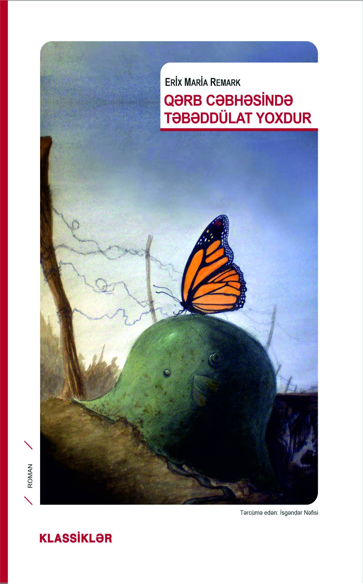 Qərb cəbhəsində təbəddülat yoxdur - Qanun.Az | Kitablar | Ədəbiyyat