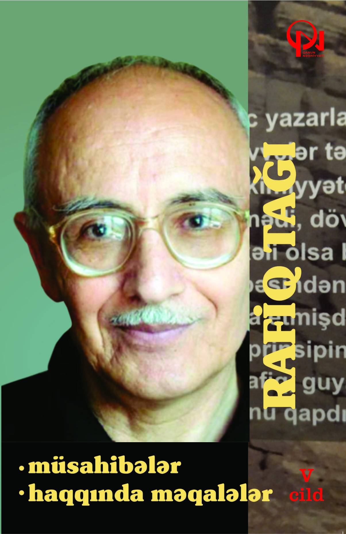 Müsahibələr,haqqında məqalələr . V cild - Qanun.Az | Kitablar | Ədəbiyyat