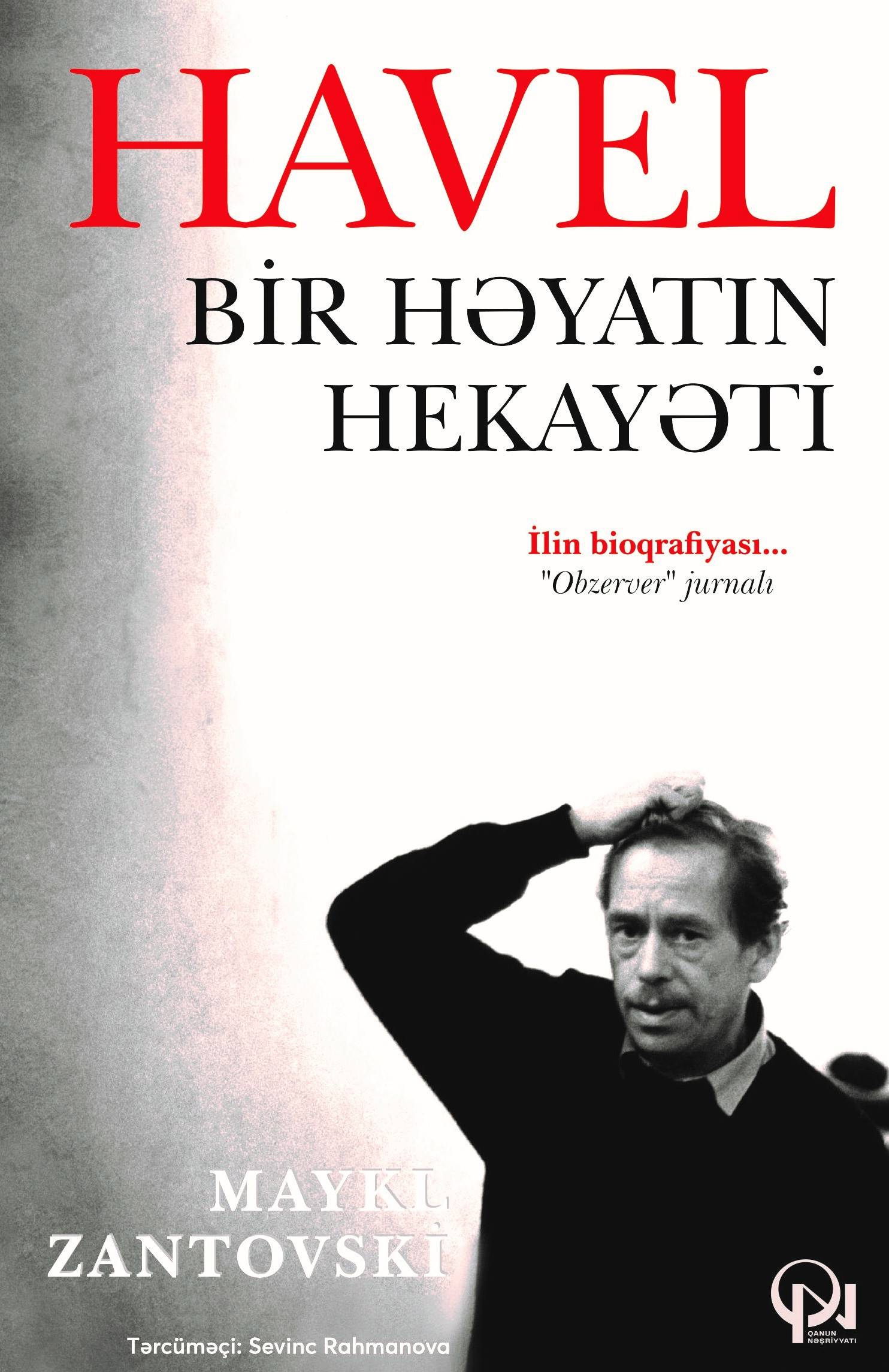 Havel - Bir həyatın hekayəti - Qanun.Az | Kitablar | Ədəbiyyat