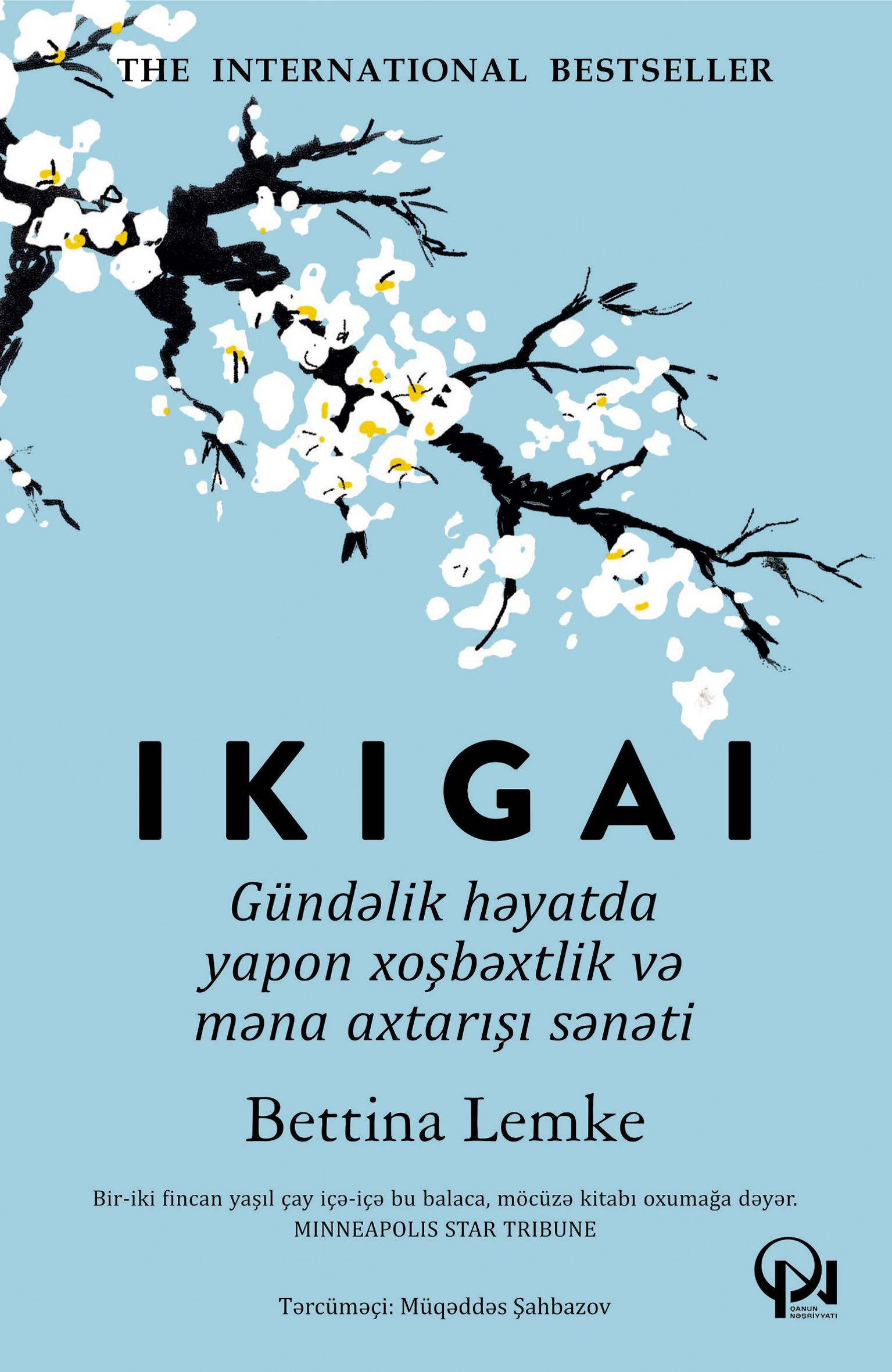 IKIGAI - Qanun.Az | Kitablar | Ədəbiyyat