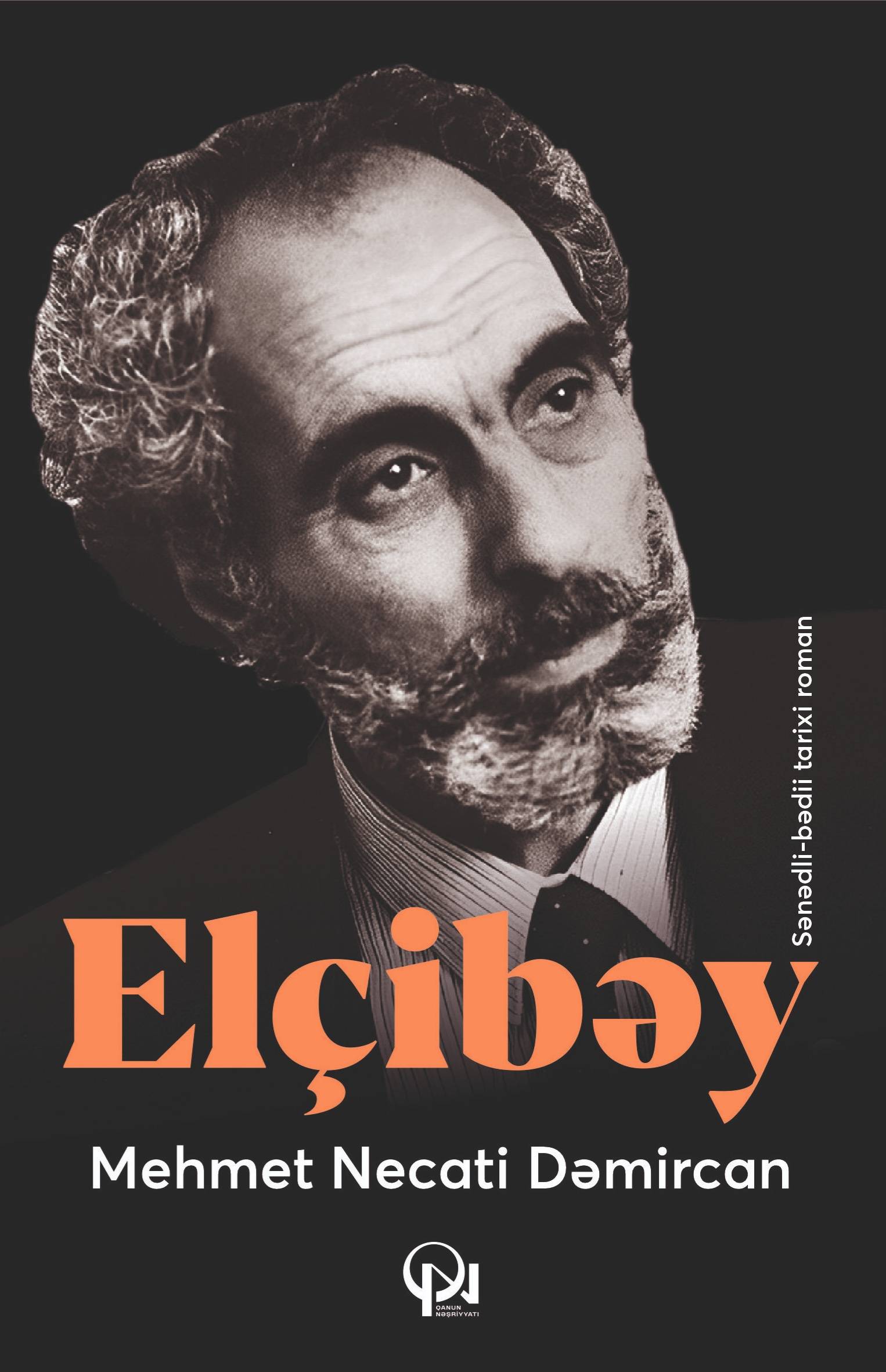 Elçibəy - Qanun.Az | Kitablar | Ədəbiyyat