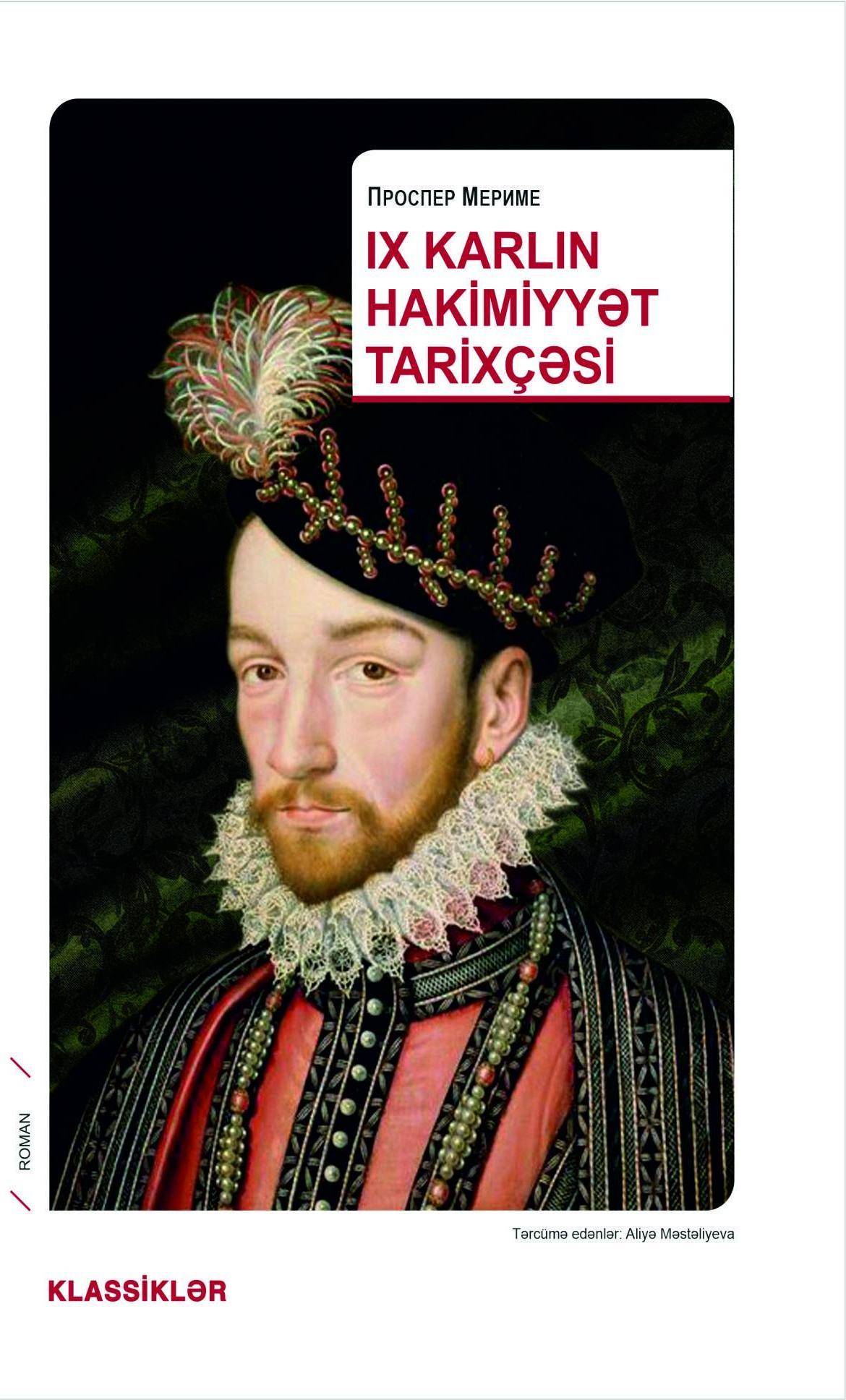 IX Karlın hakimiyyət tarixçəsi - Qanun.Az | Kitablar | Ədəbiyyat