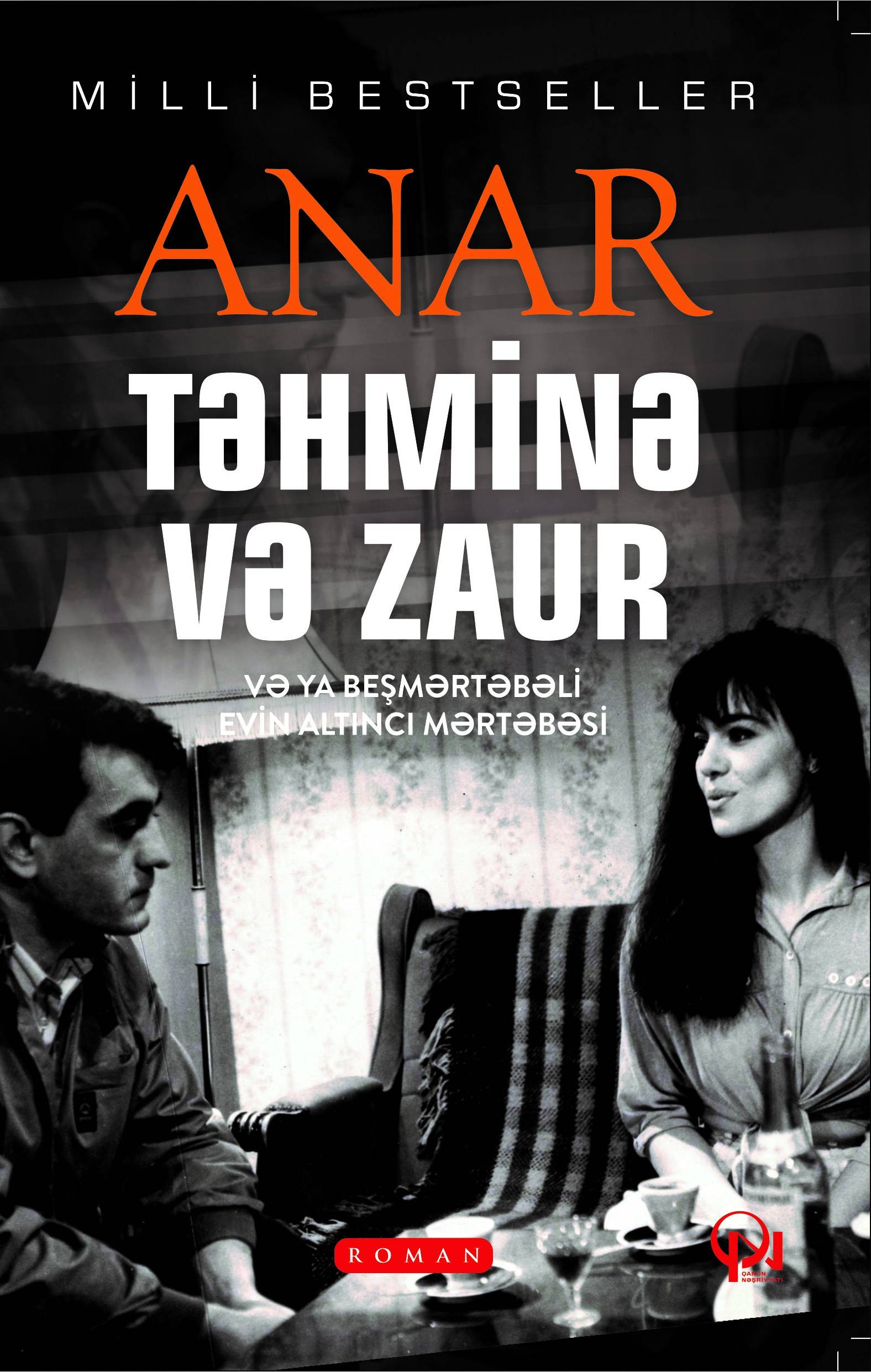 Təhminə və Zaur - Qanun.Az | Kitablar | Ədəbiyyat