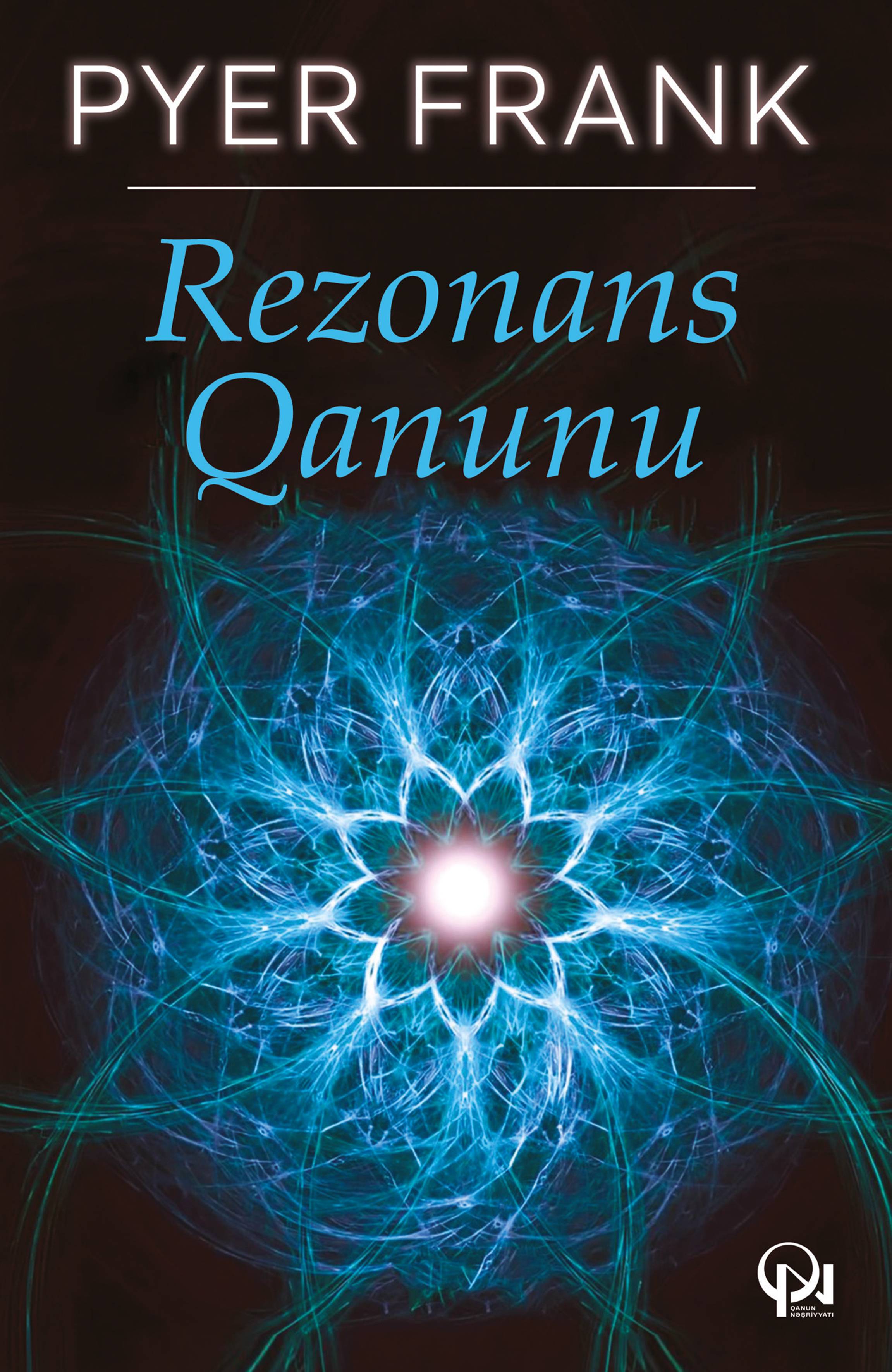 Rezonans qanunu - Qanun.Az | Kitablar | Ədəbiyyat