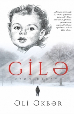 Gilə - Əli Əkbər