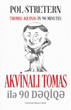 Akvinalı Tomas ilə 90 dəqiqə