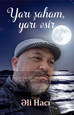 Yarı şaham, yarı əsir