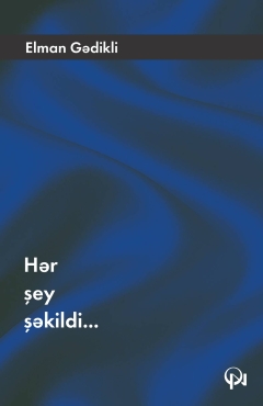Hər şey şəkildir