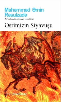 Əsrimizin Siya&shy;vuşu