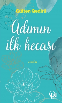 Adımın ilk hecası