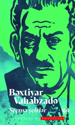 Azərbaycan poeziyası se&ccedil;mə şeirləri
