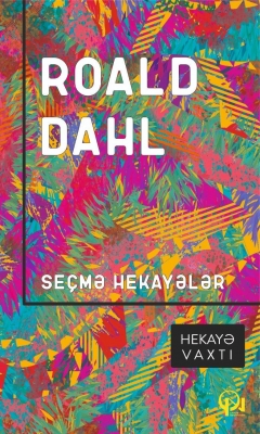 Seçmə hekayələr - Roald Dahl