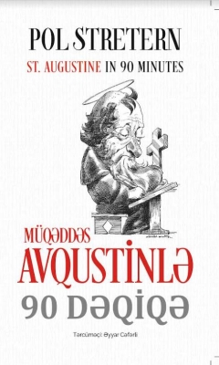 M&uuml;qəddəs Avqustinlə 90 dəqiqə
