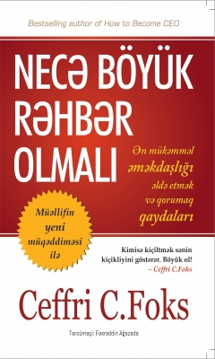 Necə b&ouml;y&uuml;k rəhbər olmalı 