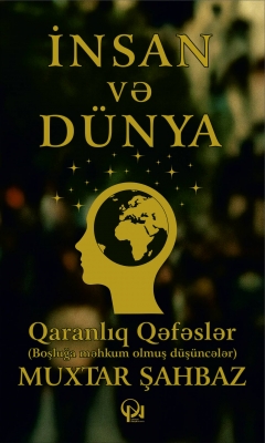 İnsan və D&uuml;nya