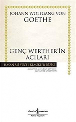 Gen&ccedil; Wertherin Acıları